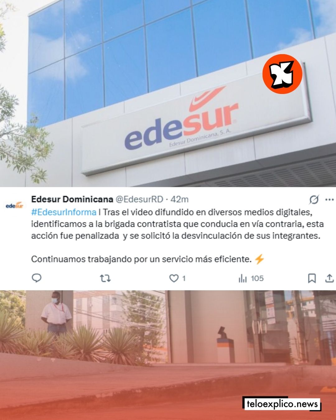 Edesur sanciona y desvincula a brigadistas que circulaban en vía contraria