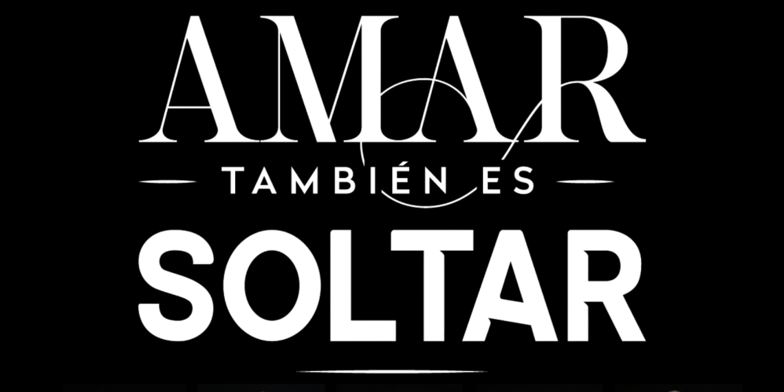 “Amar También es Soltar”: lanzan campaña para promover relaciones sanas y prevenir la violencia contra la mujer
