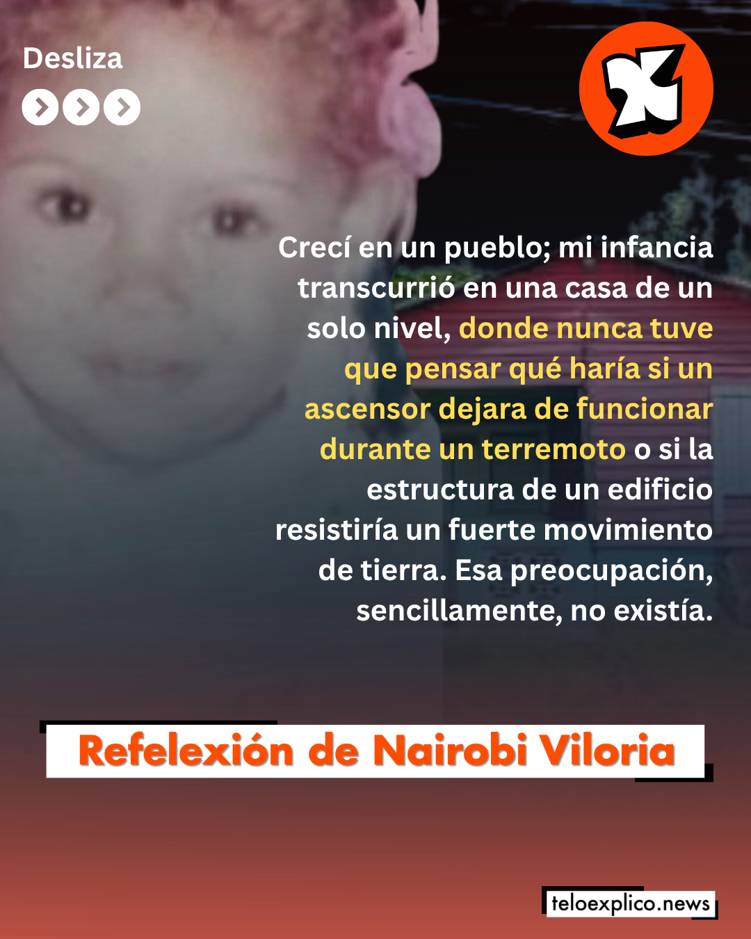 Reflexión de Nairobi Viloria: “No es el terremoto lo que más debería preocuparnos”